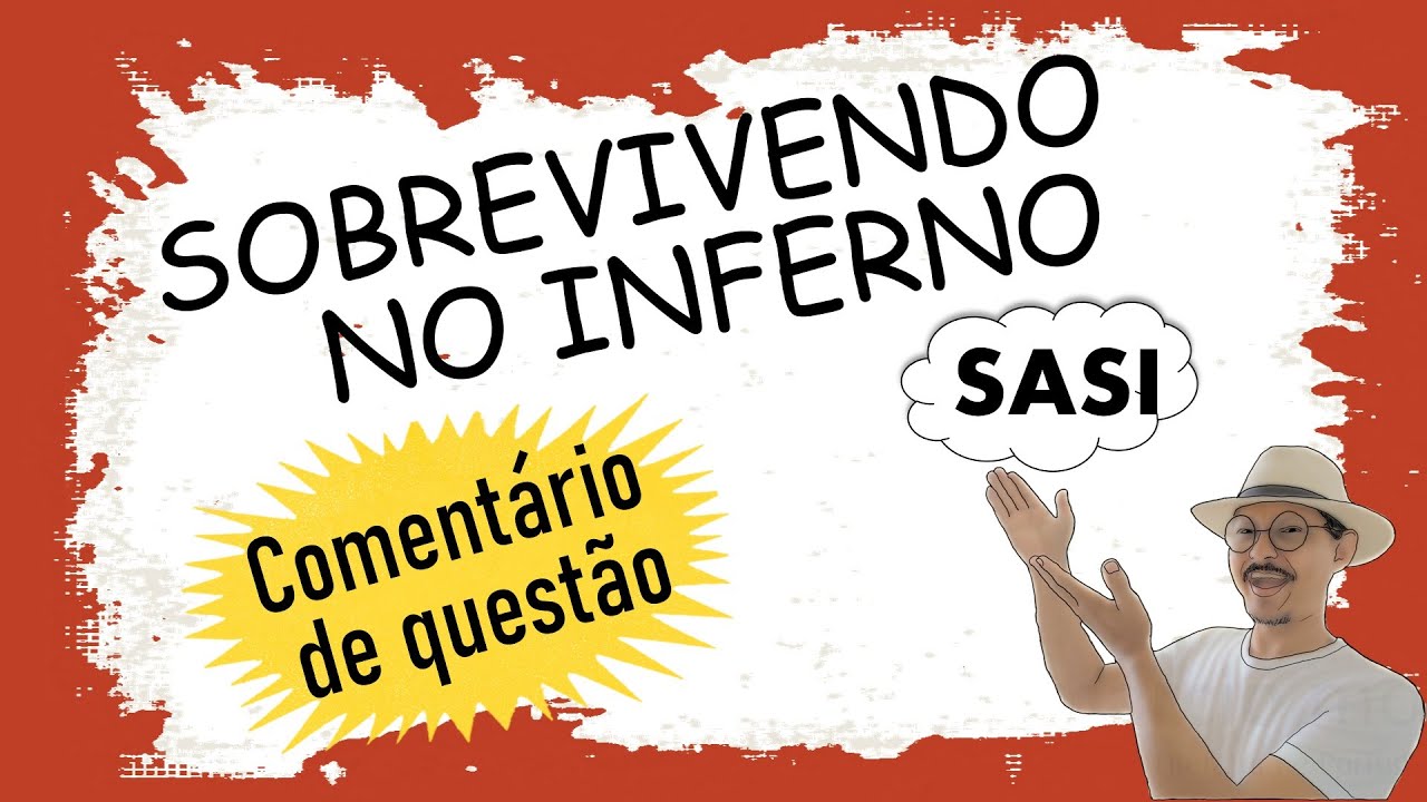 Sobrevivendo no inferno, de Racionais MC's - Comentário de Questão