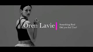 Oren Lavie - Something Real / Did You feel It Too?