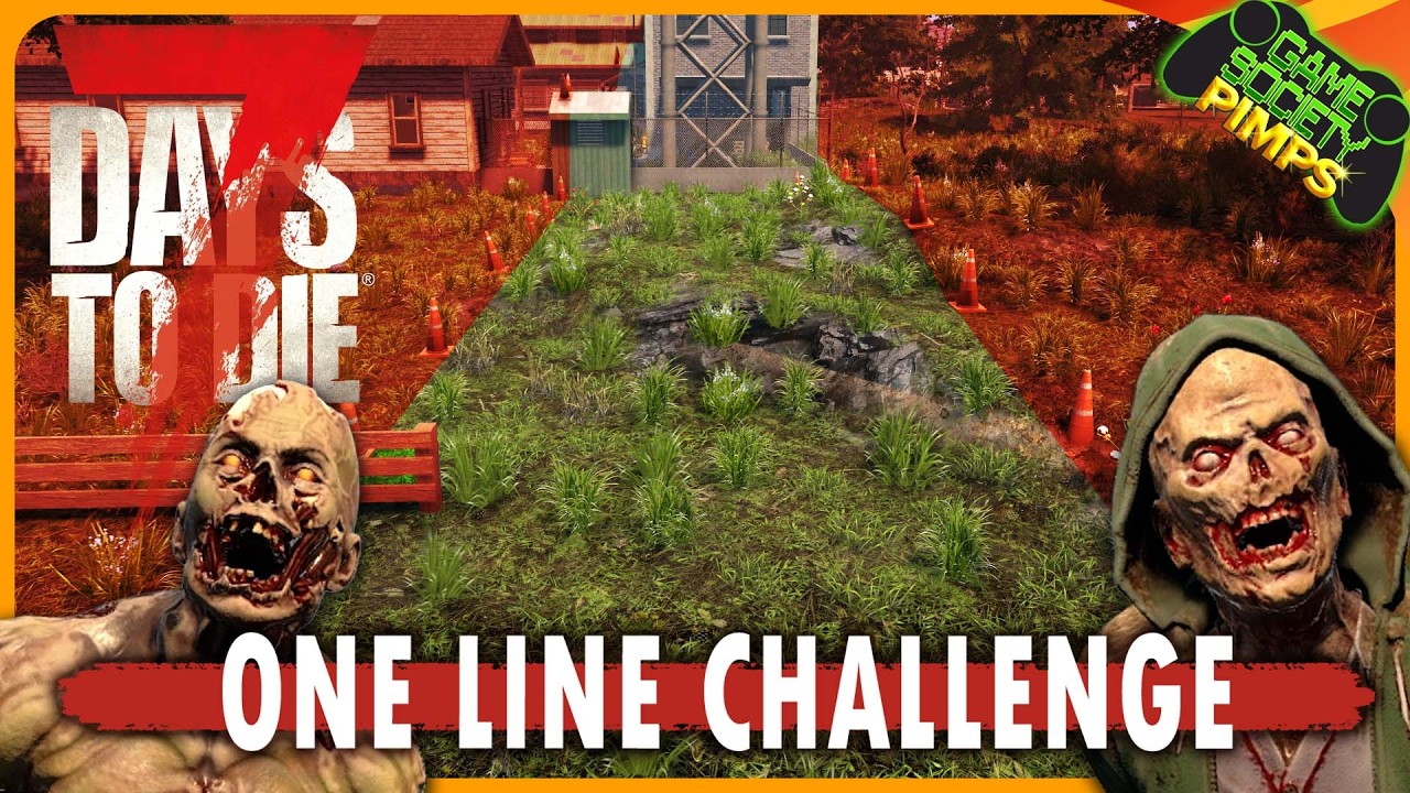 Stay in ONE LINE Across Entire Map - Challenge | 7 Days to Die | Stream VOD