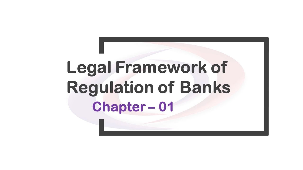 Legal & Regulatory Aspects of Banking | Chapter-1 |  Legal Framework of Regulation of Banks | JAIIB