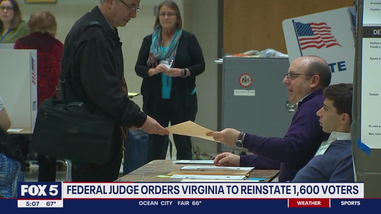 Federal judge orders Virginia to reinstate 1,600 voters