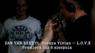 Dan Van Beat ft.Soraya Vivian - L.O.V.E