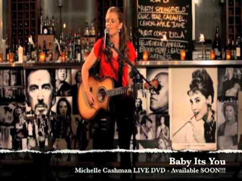 Baby It's You - Michelle Cashman (LIVE)