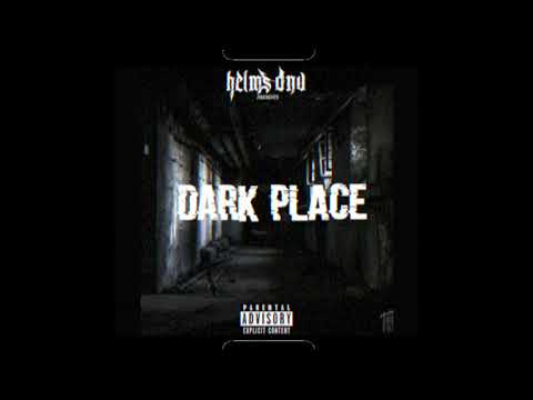 HELMS DNV - Dark Place (Audio)