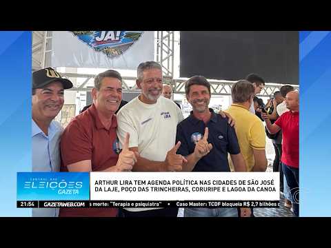 Arthur Lira cumpre agenda política em quatro cidades de Alagoas - 23/09/2026