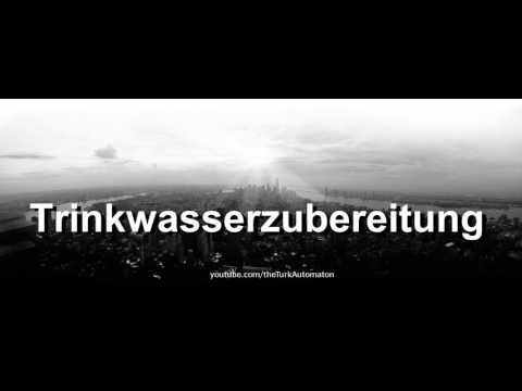 How to pronounce Trinkwasserzubereitung in German - Perfectly