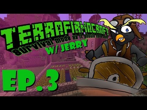 TerraFirmaCraft Introduction w/ Jerry - Episode 3 - Metalworking