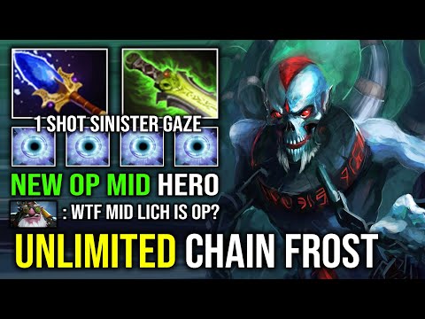 UNLIMITED CHAIN FROST 1 Shot Sinister Gaze Solo Mid Lich with Instant Delete Any Hero Dota 2