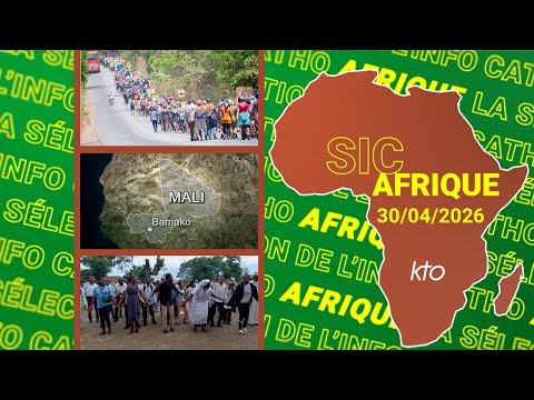 #SICAfrique 30 avril 2026 - L’essentiel de l’actu catho africaine