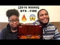 2016 MAMA BTS FIRE-REACTION VIDEO 2016 MAMA BTS FIRE-REACTION VIDEO