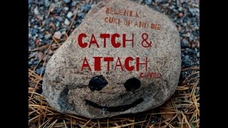Relient K - Curl Up And Die (Catch &amp; Attach Cover)