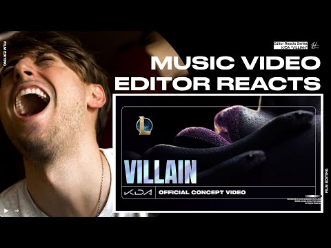 Video Editor Reacts to K/DA - VILLAIN ft. Madison Beer and Kim Petras