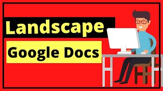 How to make Landscape In Google Docs