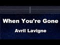 Practice Karaoke♬ When You're Gone - Avril Lavigne 【With Guide Melody】 Instrumental, Lyric, BGM