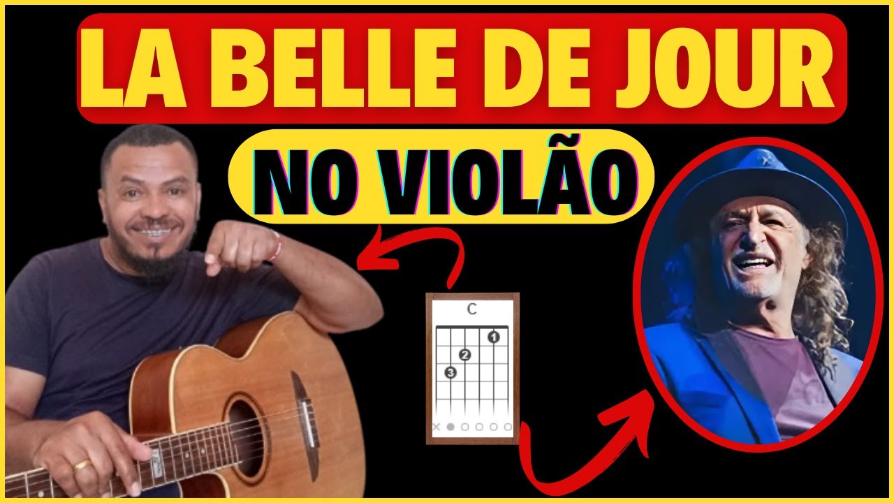 Como Tocar La Belle de Jour no Violão [PASSO A PASSO]