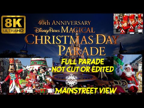 40TH ANNIVERSARY #Disney Parks Magical Christmas Day #Parade in ULTRA 8K LIVE from Walt Disney World