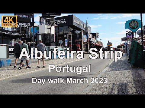 [4K] Albufeira Strip Walk Portugal March 2023
