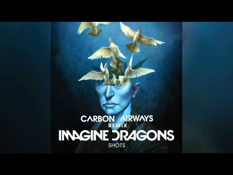 Videoclip de Shots (Carbon Airways Remix) — Imagine Dragons