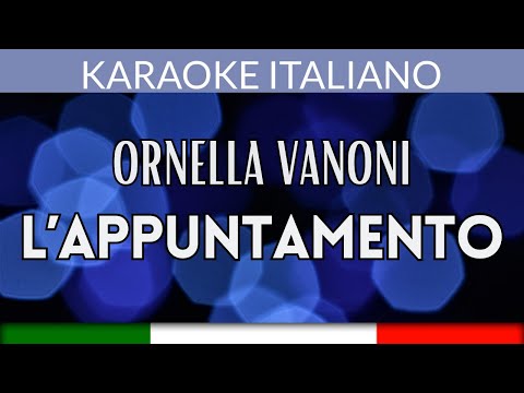 Ornella Vanoni - L'appuntamento - Karaoke Strumentale Italiano 🎤