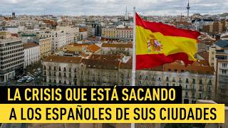 ¿Por qué ESPAÑA está expulsando a sus propios ciudadanos de sus ciudades?