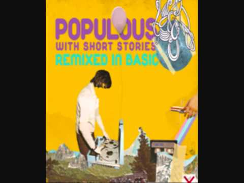 Populous & Short Stories 