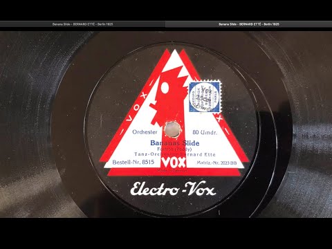 BERLIN JAZZ: Bananas Slide - BERNARD ETTÉ - Berlin 1927