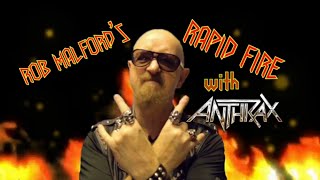 Anthrax - Rob Halford&#39;s Rapid Fire