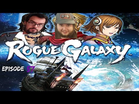 Rogue Galaxy Episode 57 -The King Of Eden