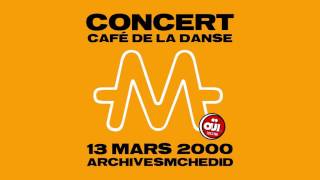 M - Onde sensuelle (live Café de la Danse 13/03/2000)
