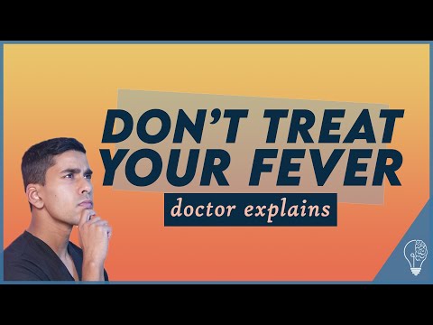 Why you SHOULDN'T treat a fever | Doctor explains