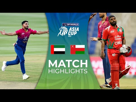 Match 7 | UAE vs Oman | Match Highlights | DP World Asia Cup 2025
