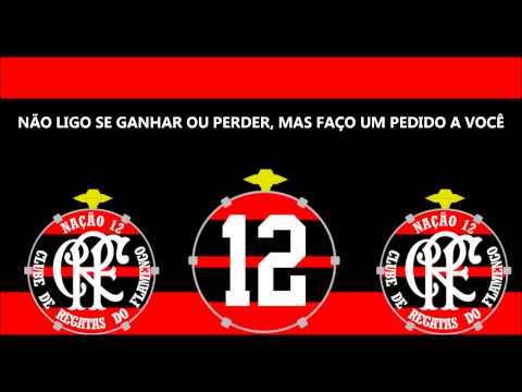 "Não ligo" Barra: Nação 12 &bull; Club: Flamengo