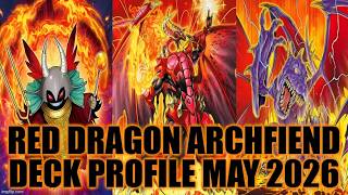 RED DRAGON ARCHFIEND DECK PROFILE (MAY 2026) YU-GI-OH!