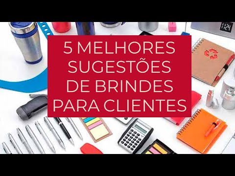, title : '5 SUGESTÕES DE BRINDES PARA CLIENTES