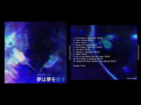 glitchtrode - Dreams Kill Dreams (FULL ALBUM)