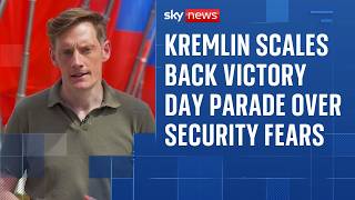 Russia's Victory Day parade scaled back amid increase in Ukrainian drone attacks