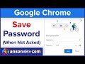 Chrome Not Asking to Save Passwords Fix (Mac / Windows / iOS / Android)