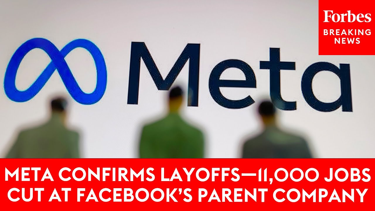 Meta Confirms Layoffs—11,000 Jobs Cut At Facebook’s Parent Company