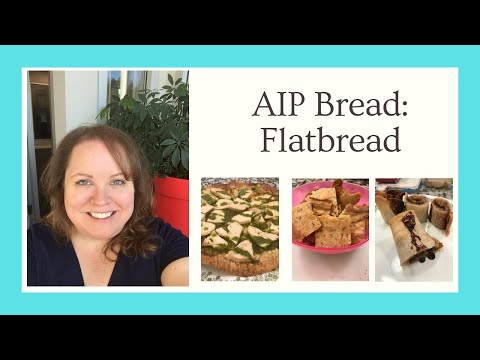 AIP Bread: Flatbreads (Gluten free, dairy free, Paleo) Bonus Cracker & Dessert recipe.