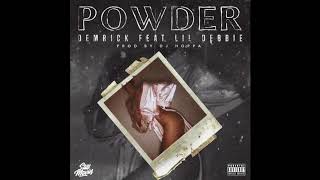 Demrick featuring Lil Debbie (produced by DJ Hoppa)
