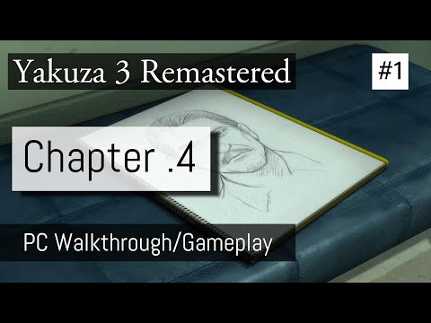 Chapter 4 PART 1 - Leaving Okinawa l Yakuza 3 Remastered PC Gameplay Walkthrough