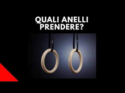 QUALI ANELLI PRENDERE PER ALLENARSI?