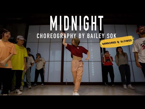 Midnight - Mike WiLL Made-It, Tessa Thompson, Gunna | Bailey Sok Choreography | MIRRORED AND SLOWED