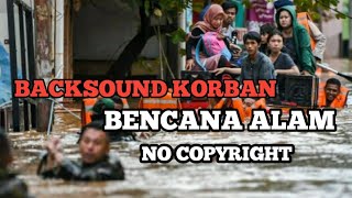 Download lagu Backsound sedih korban bencana alam mp3