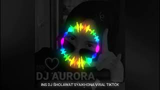 Download lagu INS DJ SHOLAWAT SYAIKHONA VIRAL TIKTOK mp3 Download lagu INS DJ SHOLAWAT SYAIKHONA VIRAL TIKTOK mp3