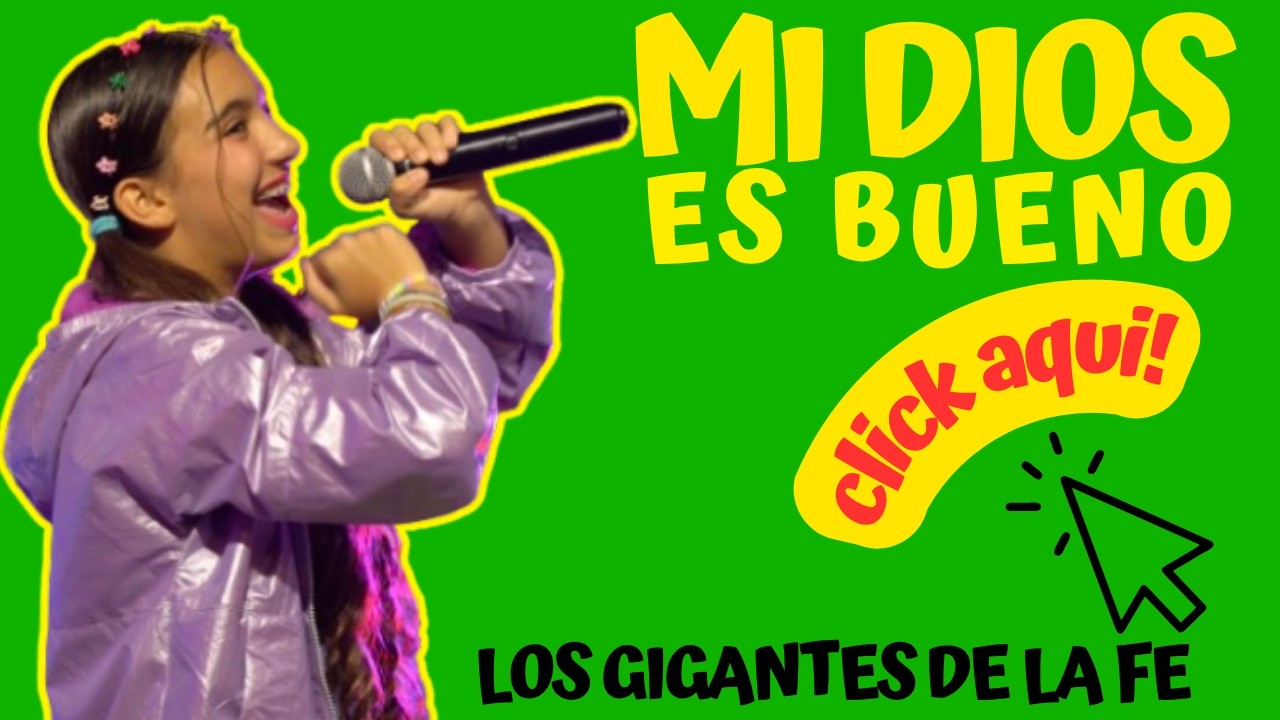 Mi Dios Es Bueno l Los Gigantes De La Fe (Gigantes Band)