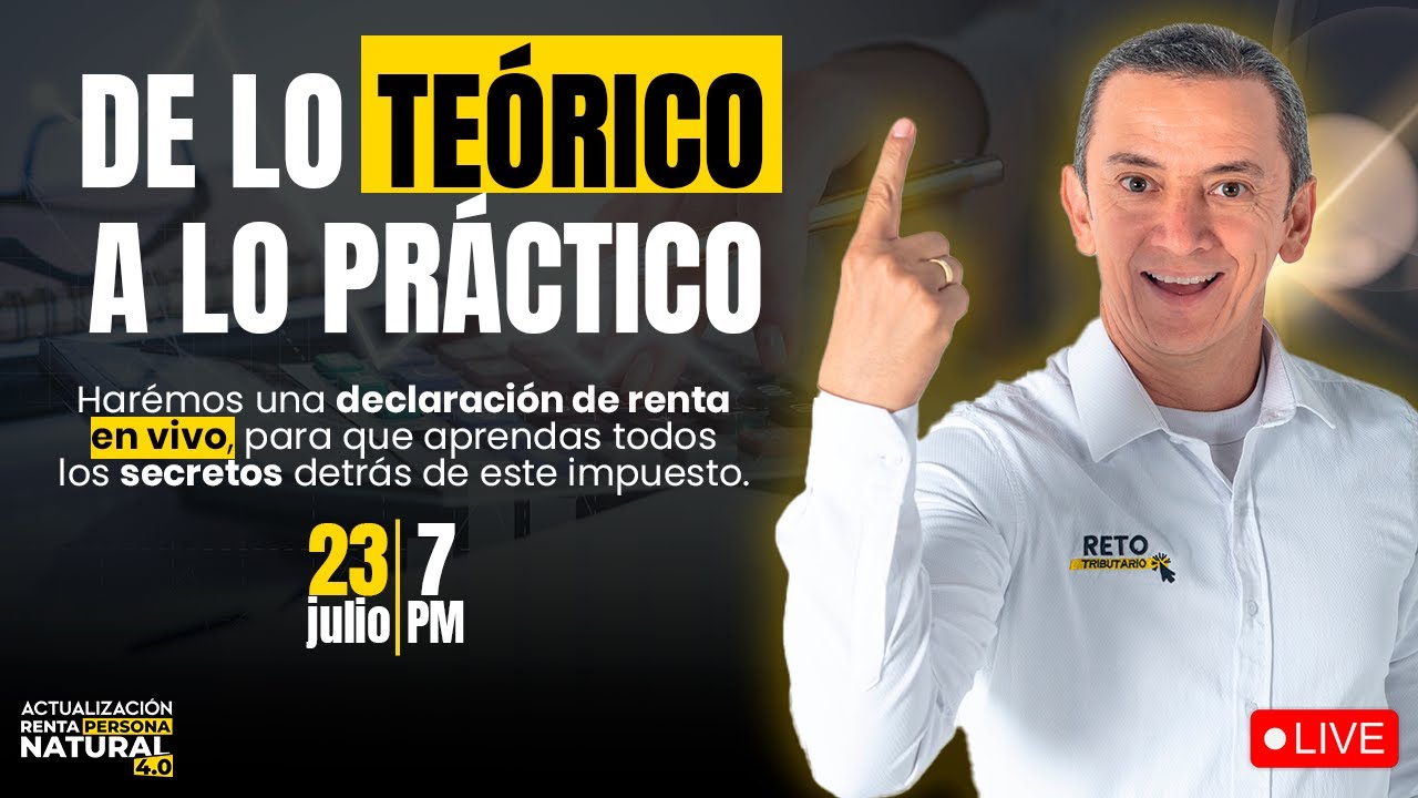 De lo teorico a lo practico Renta Persona Natural 2023-2024