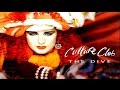CULTURE CLUB  - THE DIVE (Video)