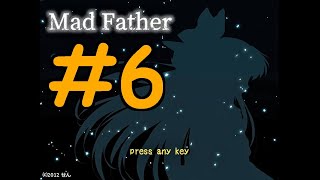 【探索ホラー】マッドファーザー 初見実況 #６
