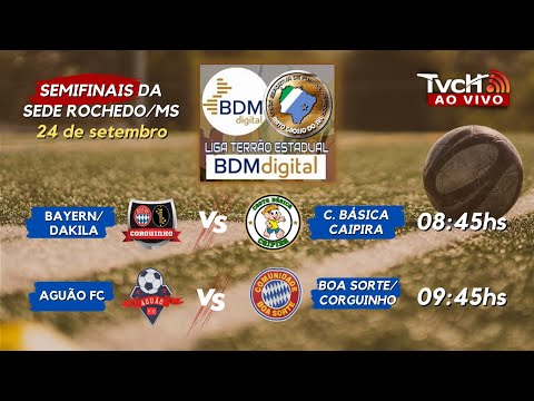 Liga Terrão BDM Digital 2023 | Semifinais da Sede Rochedo/MS - TVCH AO VIVO